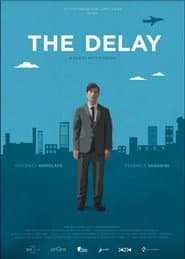 The Delay poster