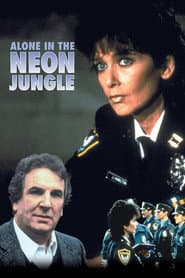 Alone in the Neon Jungle poster