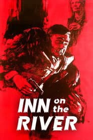 The Inn on the River poster