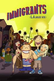 Immigrants (L.A. Dolce Vita) poster