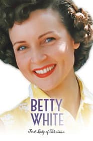 Betty White: First Lady of Television poster