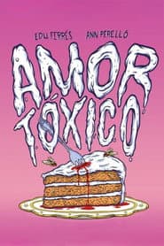 Amor tóxico poster