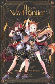 Uma Musume Pretty Derby 6th EVENT The New Frontier poster