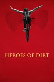 Heroes of Dirt poster