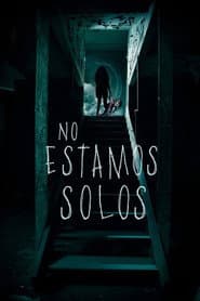 We Are Not Alone poster