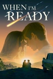 When I'm Ready poster