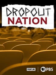 Dropout Nation poster